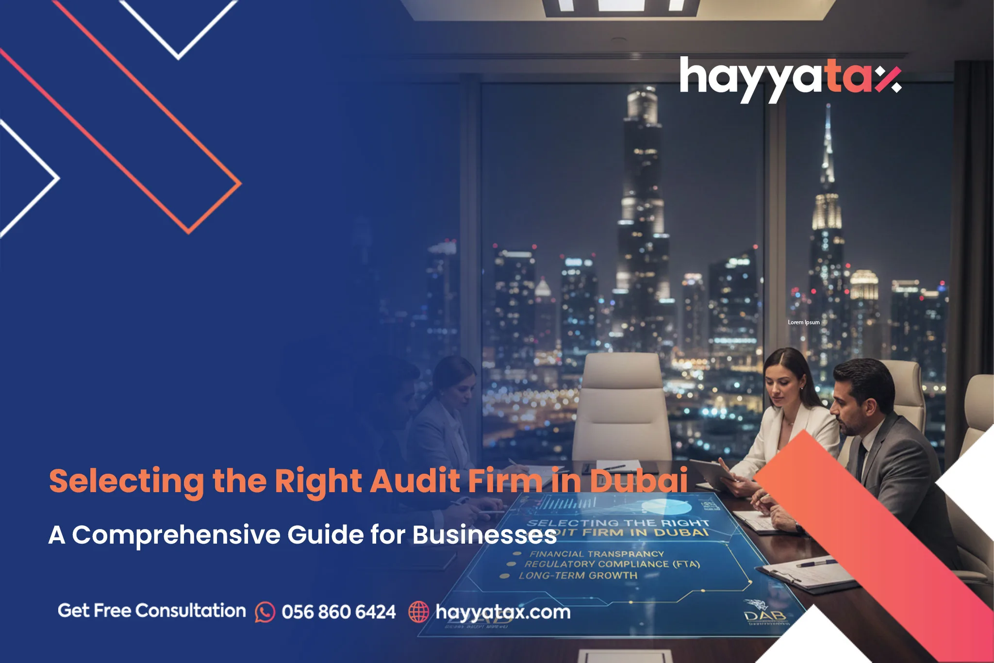 Selecting the Right Audit Firm in Dubai for business compliance