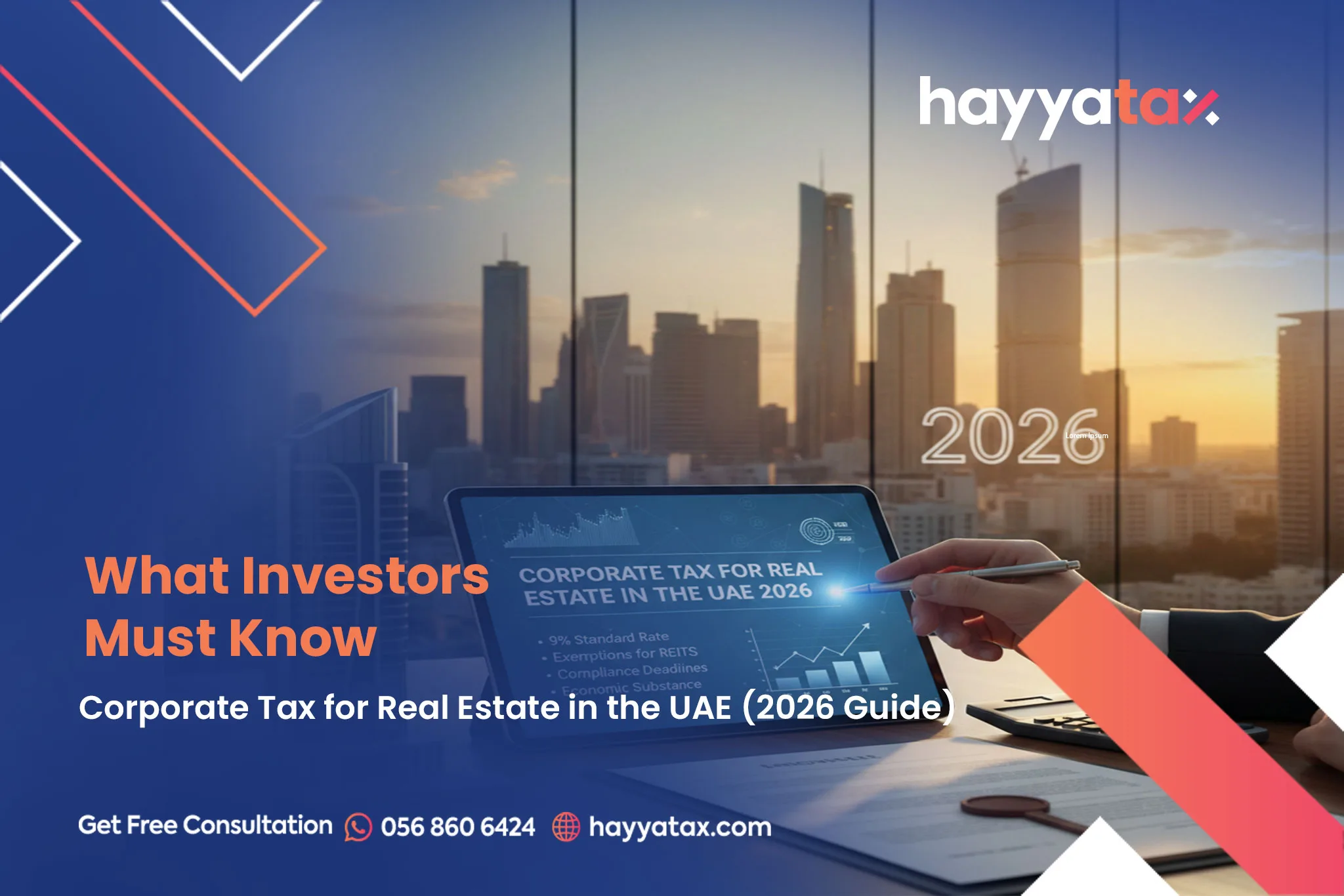 Corporate Tax for Real Estate in the UAE 2026 explained by HayyaTax
