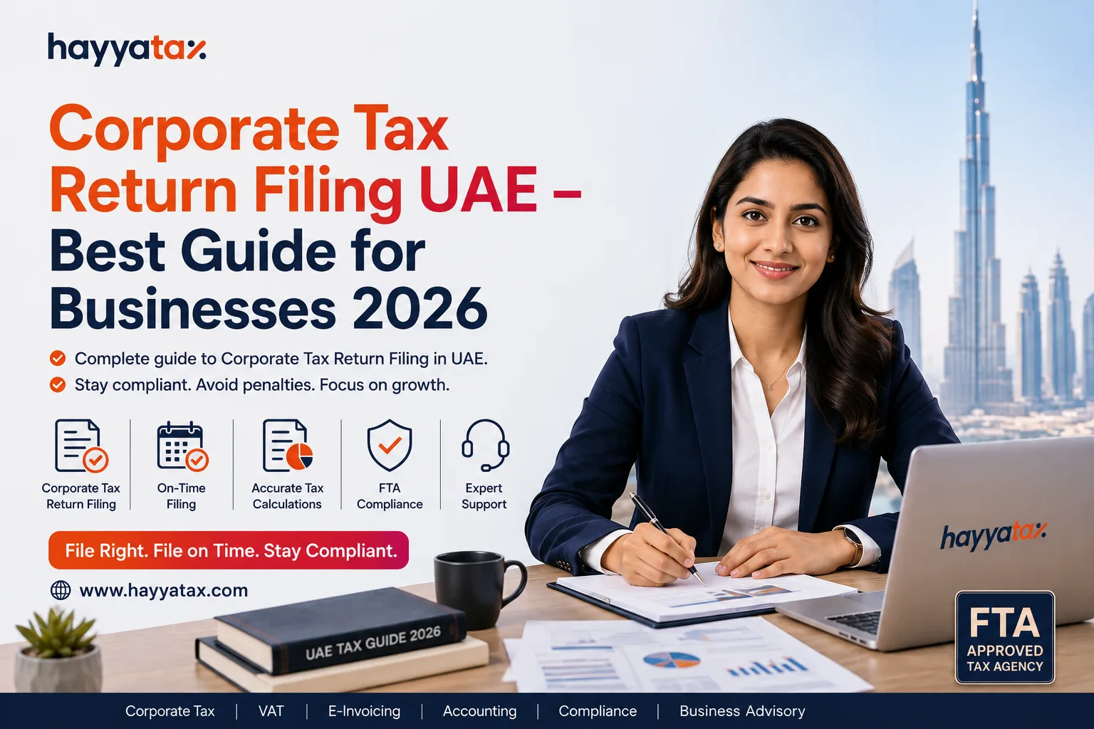 Corporate Tax Return Filing UAE – Best Guide for Businesses 2026 | HayyaTax